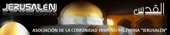 ASOCIACI&Oacute;N DE LA COMUNIDAD HISPANO-PALESTINA "JERUSAL&Eacute;N" MADRID-ESPA&Ntilde;A