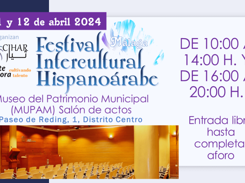 Festival Intercultural Hispanoárabe –&nbsp;Málaga